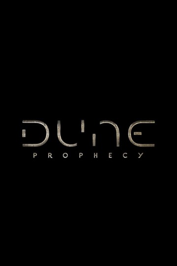 Дюна: Пророчество / Dune: Prophecy (сериал)