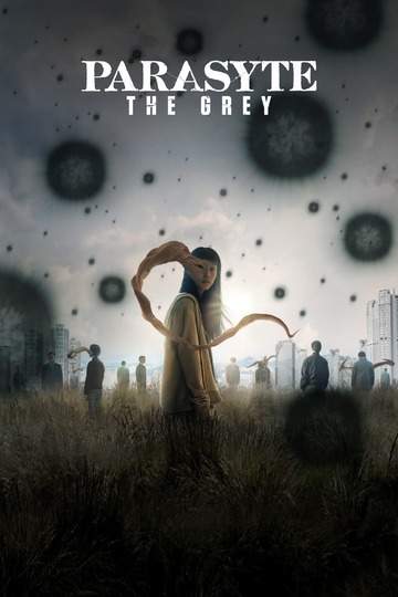 Parasyte: The Grey / 기생수: 더 그레이 (show)