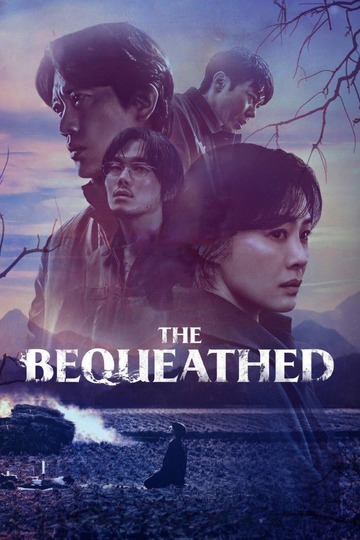 The Bequeathed / 선산 (show)