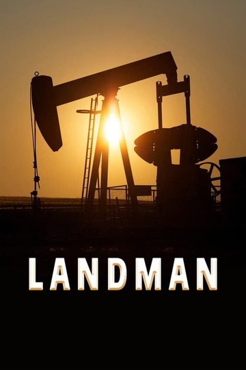 Землевладелец / Landman (сериал)